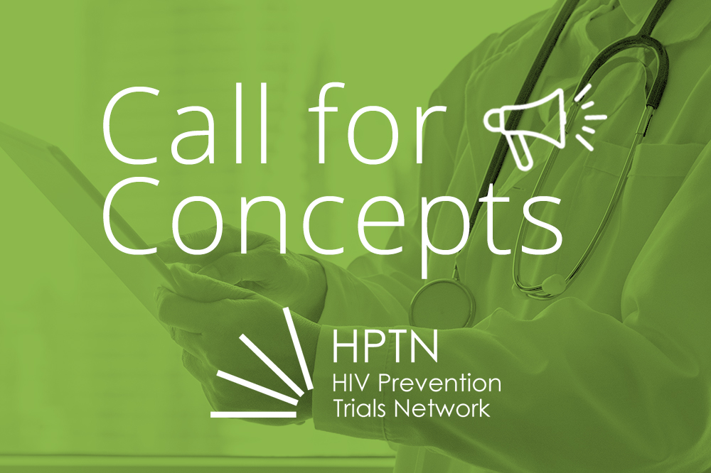 HPTN Call for Concepts