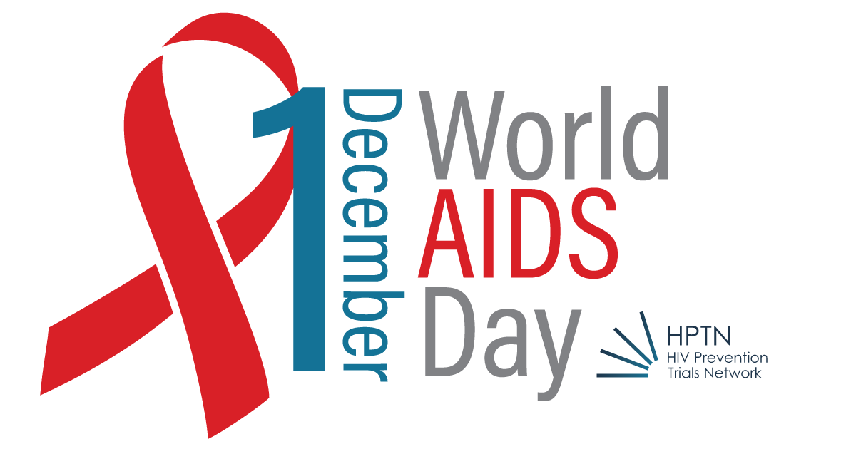 HPTN Principal Investigators' World AIDS Day Message