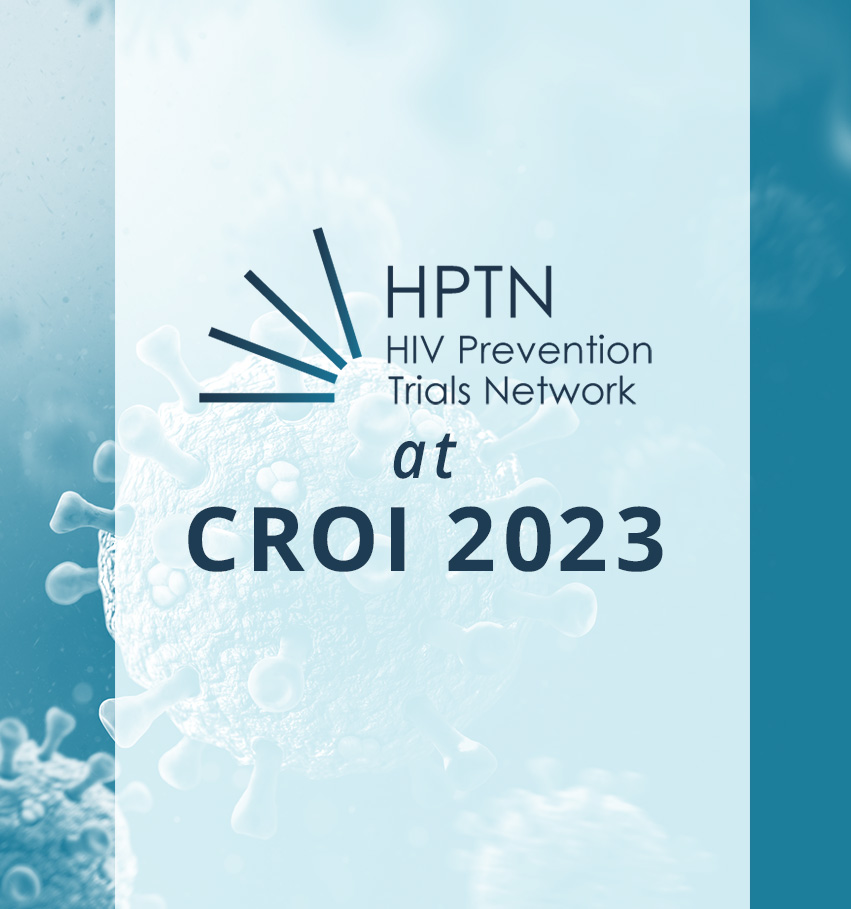 HPTN at CROI 2023