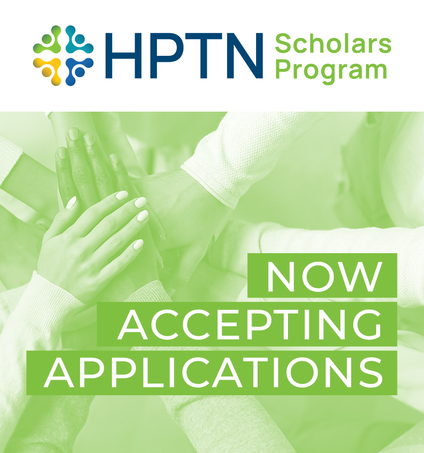 HPTN Scholars Program - Now Accepting Applications