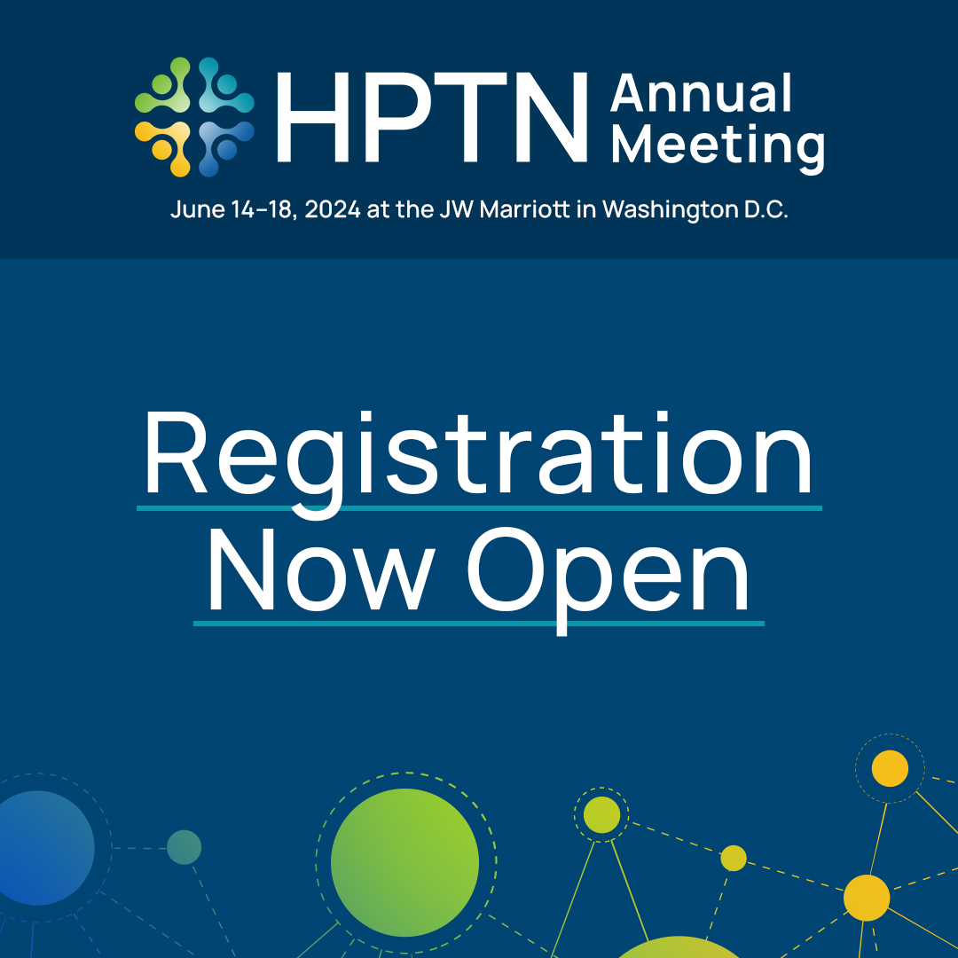 Register Now for the 2024 HPTN Annual Meeting