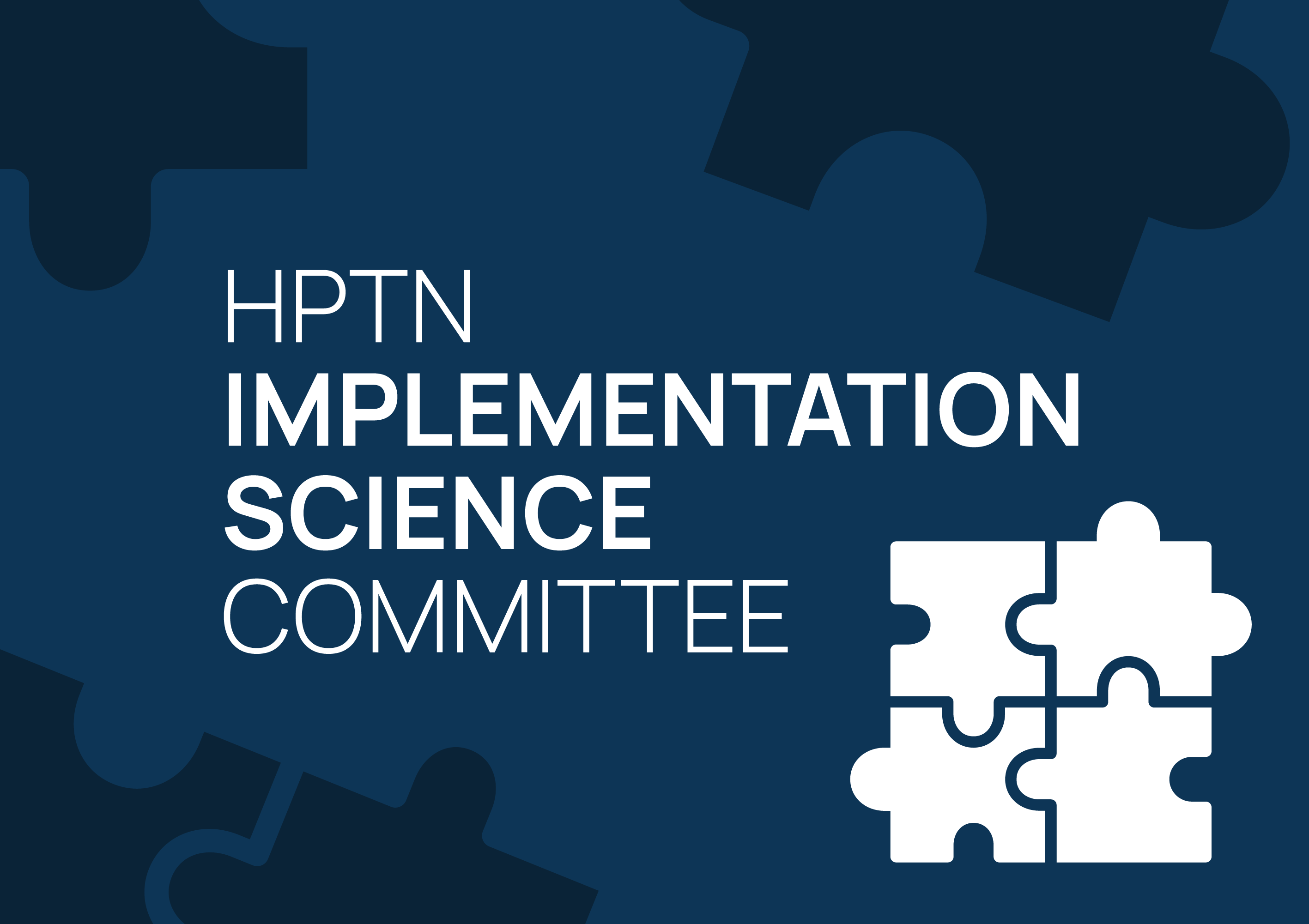 HPTN Implementation Science Committee (ISC)