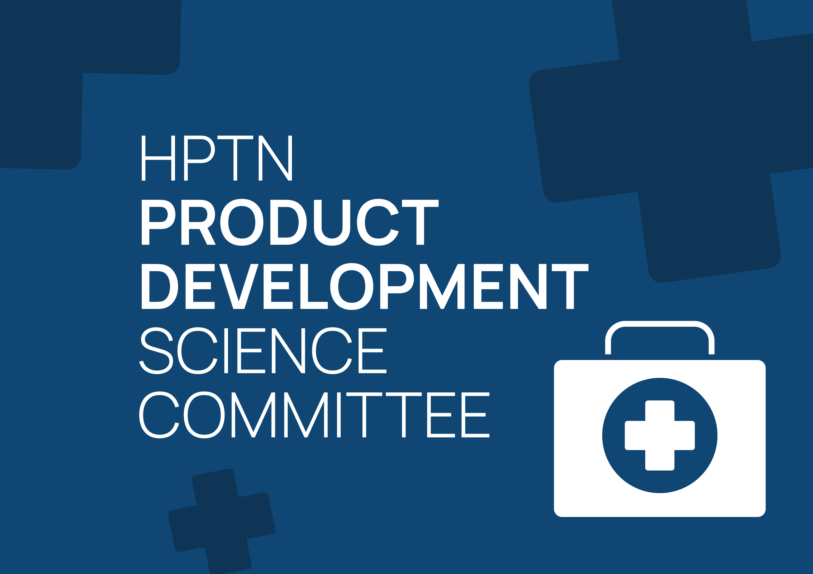 HPTN Product Development Science Committee (PDSC)