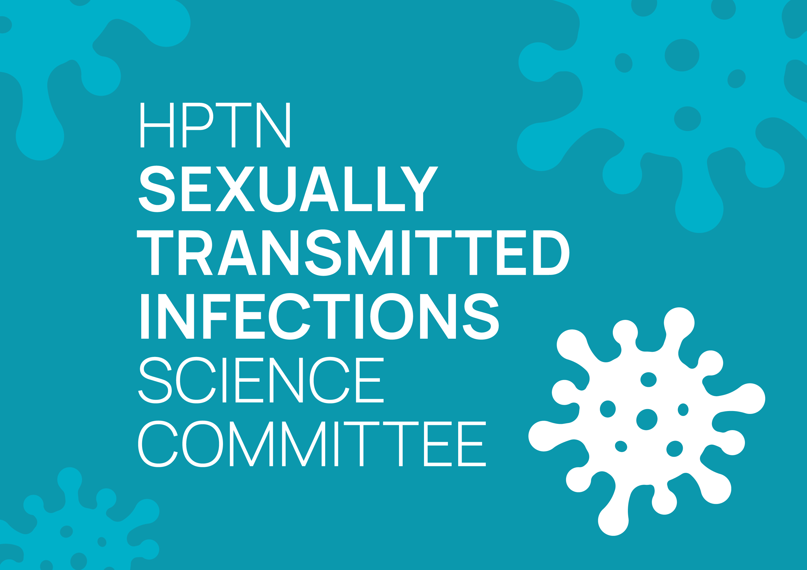HPTN Sexually Transmitted Infections Science Committee (STISC)