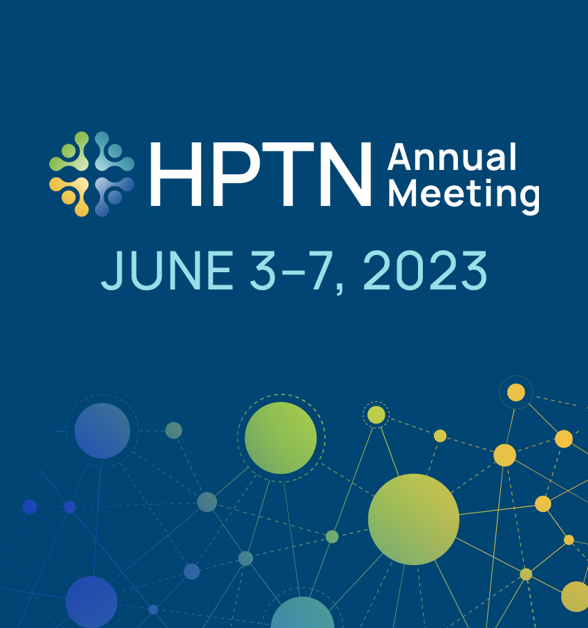 HPTN Annual Meeting June 3-7 2023