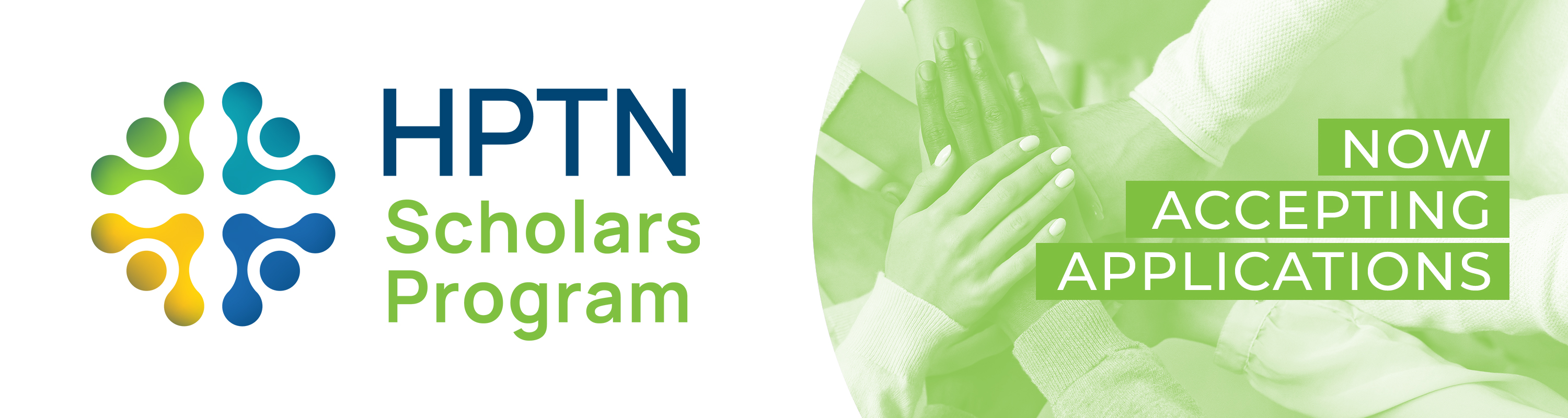 HPTN Scholars Program - Now Accepting Applications